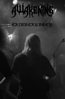 Awakening (GER) : Erinnerungen